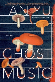 Ghost Music by An Yu